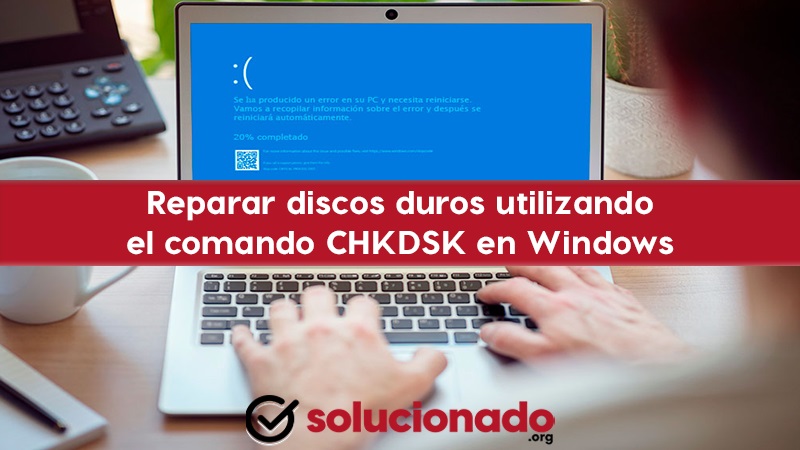 Cómo comprobar y reparar discos duros utilizando el comando chkdsk en Windows